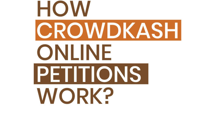 How CrowdKash Online Petitions Work?